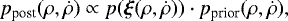 \[ p_{\textrm{post}}(\rho, \dot{\rho}) \propto p(\bm{\xi}(\rho, \dot{\rho})) \cdot p_{\textrm{prior}}(\rho, \dot{\rho}), \]