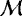 $\mathcal M$