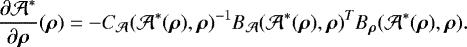 \begin{equation*} \frac{\partial \mathcal A^*}{\partial \bm\rho}(\bm\rho) = - C_{\mathcal A}(\mathcal A^*(\bm\rho),\bm\rho)^{-1}B_{\mathcal A}(\mathcal A^*(\bm\rho),\bm\rho)^T B_{\bm\rho}(\mathcal A^*(\bm\rho),\bm\rho). \end{equation*}