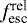 $f_{\textrm{esc}}^{\textrm{rel}}$