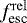 $f_{\textrm{esc}}^{\mathrm{rel}}$