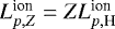 $L_{p,Z}^{\textrm{ion}}=ZL_{p,\textrm{H}}^{\textrm{ion}}$