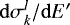 $\mathrm{d}\sigma_k^l/\mathrm{d} E^{\prime}$