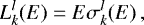 \begin{equation*}L_k^l(E) = E\sigma_k^l(E)\,, \end{equation*}