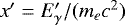 $x'=E'_{\gamma}/(m_{e}c^{2})$