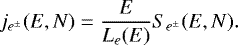 \begin{equation*}j_{e^{\pm}}(E,N)=\frac{E}{L_{e}(E)} S_{e^{\pm}}(E,N). \end{equation*}