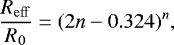 Mathematical equation: \begin{equation*} \frac{R_{\mathrm{eff}}}{R_{0}}=(2n-0.324)^n,\end{equation*}