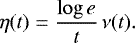 \begin{equation*} \eta(t) = \frac{\log e}{t}\,\nu(t).\end{equation*}
