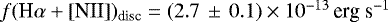 $f(\textrm{H}\alpha&#x002B;\textrm{[NII]})_{\textrm{disc}} = (2.7\,\pm\,0.1) \times 10^{-13}\, \textrm{erg~s}^{-1}$