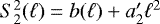 $S^{2}_{2}(\ell)=b(\ell)+a'_{2}\ell^{2}$