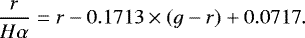 Mathematical equation: \begin{equation*} {\frac{r}{H\alpha} = r - 0.1713 \times (g-r) + 0.0717} .\end{equation*}