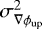 Mathematical equation: $\sigma^2_{\nabla \phi_{\text{up}}}$