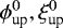 Mathematical equation: $\phi_{\text{up}}^0,\xi_{\text{up}}^0$