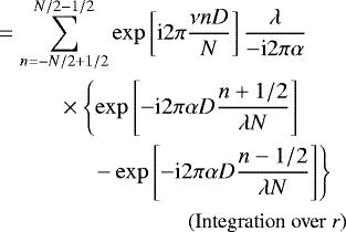 Mathematical equation: \begin{align*} & = \sum_{n=-N/2 + 1/2}^{N/2-1/2} \exp\left[\text{i} 2 \pi \frac{\nu n D}{N}\right] \dfrac{\lambda}{-\text{i} 2 \pi \alpha } \nonumber \\ & \hspace{1cm} \times \left\{\exp\left[-\text{i} 2 \pi \alpha D \frac{n+1/2}{\lambda N}\right]\right. \\ &\hspace{1.5cm}\left. - \exp\left[-\text{i} 2 \pi \alpha D \frac{n-1/2}{\lambda N}\right]\right\}\nonumber\\ & \hspace{3cm} \text{\small (Integration over \textit{r})} \nonumber \end{align*}