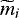 Mathematical equation: $\widetilde{m}_{i}$