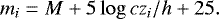 Mathematical equation: \begin{equation*} m_{i} = M + 5 \log cz_{i}/h + 25. \end{equation*}