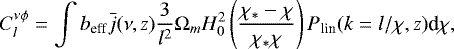 \begin{equation*}C_l^{\nu\phi} = \int b_{\textrm{eff}} \bar{j}(\nu,z) \frac{3}{l^2}{\mathrm{\Omega}}_m H_0^2 \left(\frac{\chi_* - \chi}{\chi_*\chi}\right) P_{\textrm{lin}}(k = l/\chi,z) \textrm{d}\chi, \end{equation*}