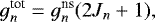 \begin{equation*} g_n^{\textrm{tot}} = g^{\textrm{ns}}_n (2J_n+1), \end{equation*}