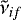 $\tilde{\nu}_{if}$