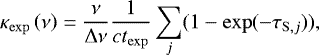 Mathematical equation: \begin{equation*}\kappa_{\mathrm{exp}}\left(\nu\right) = \frac{\nu}{{\mathrm\Delta} \nu} \frac{1}{c t_{\rm{exp}}} \sum_j (1 - \exp(-\tau_{\mathrm{S},j})), \vspace*{-3pt} \end{equation*}