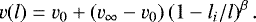 \begin{equation*}v(l) = v_0 + (v_{\infty} - v_0)\,(1 - l_i/l)^{\beta}\,. \end{equation*}