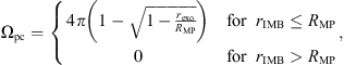 Mathematical equation: $$ {\mathrm{\Omega }}_{\mathrm{pc}}=\left\{\begin{array}{ll}4\pi \left(1-\sqrt{1-\frac{{r}_{\mathrm{exo}}}{{R}_{\mathrm{MP}}}}\right)& \mathrm{for}\hspace{0.5em}{r}_{\mathrm{IMB}}\le {R}_{\mathrm{MP}}\\ 0& \mathrm{for}\hspace{0.5em}{r}_{\mathrm{IMB}}>{R}_{\mathrm{MP}}\end{array}\right., $$