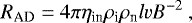 \begin{equation*} R_{\textrm{AD}}=4 \pi \eta_{\textrm{in}} \rho_{\textrm{i}} \rho_{\textrm{n}} l v B^{-2}\ , \end{equation*}
