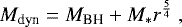 \begin{equation*} M_{\textrm{dyn}}=M_{\textrm{BH}}+M_* r^{\frac{5}{4}}\ , \end{equation*}