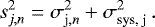 \begin{equation*}s_{j,n}^2 = \sigma_{{\rm{j}},n}^{2} + \sigma_{\textrm{sys, j}}^{2}\,.\vspace*{-5pt} \vspace*{1pt}\end{equation*}