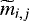 $\widetilde{m}_{i,j}$