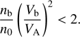 $$ \frac{n_\mathrm b}{n_0}{\left(\frac{V_\mathrm b}{V_\mathrm A}\right)}^2<2. $$