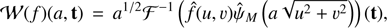 $$ \cal{W}{(f){(a,\mathbf t)}}=a^{1/2}F^{-1}{(\widehat f{(u,\upsilon)}{\widehat\psi}_M{(a\sqrt{u^2+\upsilon^2})})}{(\mathbf t)}, $$