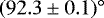 $(92.3\pm0.1)^{\circ}$