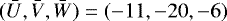 $(\bar{U},\bar{V},\bar{W})=(-11,-20,-6)$