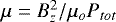 $\mu= B_z^2/\mu_o P_{tot}$
