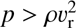 Mathematical equation: $$ p>\rho v_\mathrm r^2 $$