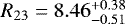 $\ensuremath{R_{\mathrm{23}}} = 8.46^{&#x002B;0.38}_{-0.51}$