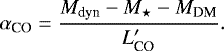 \begin{equation*}\alpha_{\text{CO}}=\frac{M_{\text{dyn}}-M_{\star}-M_{\text{DM}}}{L'_{\text{CO}}}. \end{equation*}