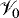 $ \mathscr{V}_0 $
