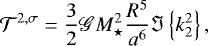 \begin{equation*} \mathcal{T}^{2,\sigma} = \frac{3}{2} \mathscr{G} M_{\star}^2 \frac{R^5}{a^6} \Im \left\{ k_2^2 \right\}, \end{equation*}