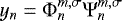 $ y_n = \mathrm{\Phi}_n^{m,\sigma} \mathrm{\Psi}_n^{m,\sigma} $