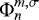 $ \mathrm{\Phi}_n^{m,\sigma} $