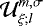 $ \mathcal{U}_{\xi; l}^{m,\sigma} $