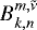 $ B_{k,n}^{m,\tilde{\nu}} $