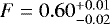 $F = 0.60^{+0.01}_{-0.02}$
