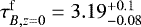 $\tau_{B,z=0}^{\mathrm{f}} = 3.19^{+0.1}_{-0.08}$