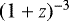 $(1+z)^{-3}$