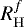 $R_{\mathrm{H}}^{f}$