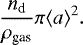 Mathematical equation: \begin{equation*} \frac{n_{\textrm{d}}}{\rho_{\textrm{gas}}}\pi \langle a \rangle^2. \end{equation*}