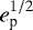 $e_{\textrm{p}}^{1/2}$